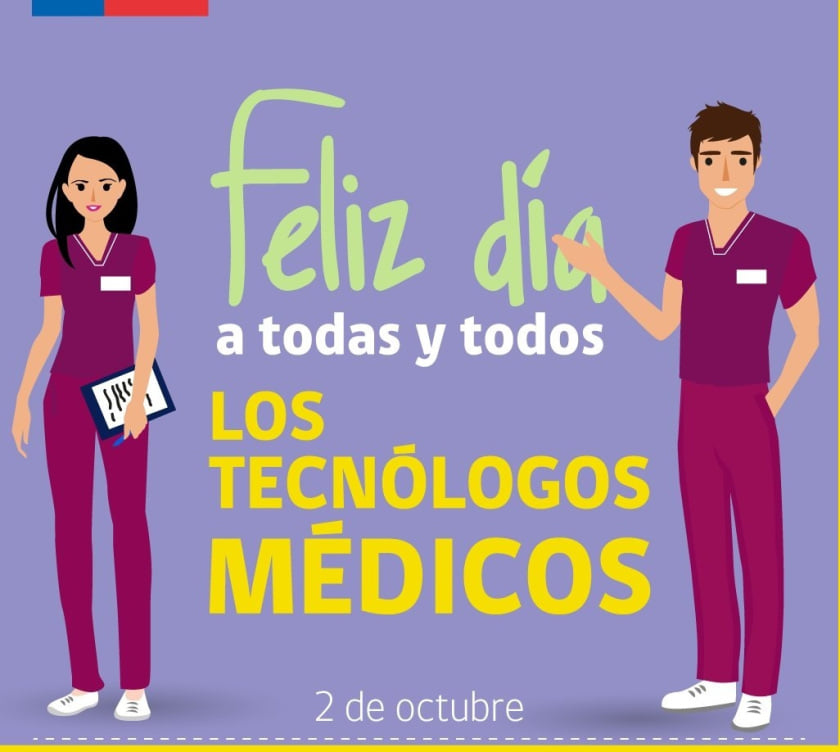 FELIZ DÍA A TODAS Y TODOS LOS TECNÓLOGOS MÉDICOS
