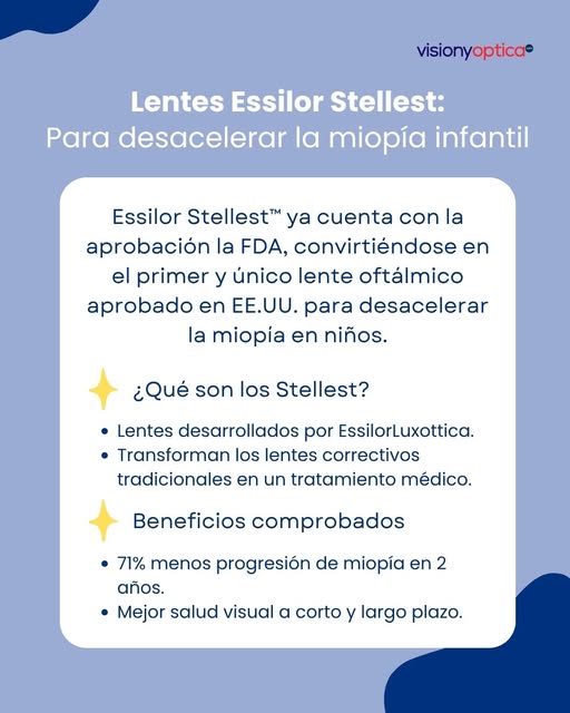 Ya es oficial: la FDA aprobó a Essilor Stellest